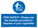 fire-safety-please-use-the-buckets-provided-to-dispose-of-your-cigarettes~
